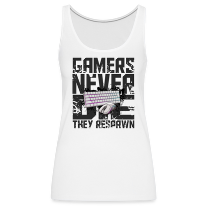 Women's Gamers Never Die Tank Top - Next Gen