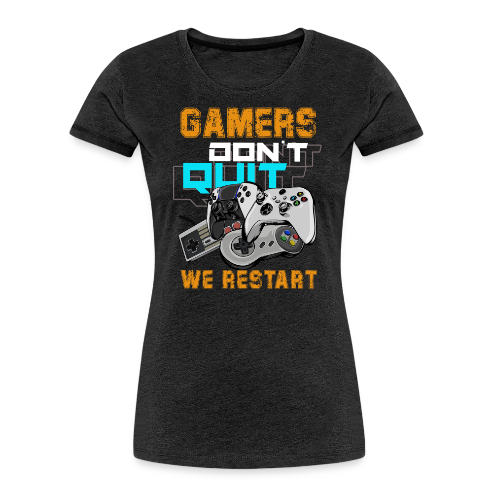 GU 'Gamers Don't Quit' Women’s Premium Organic T-Shirt - charcoal grey