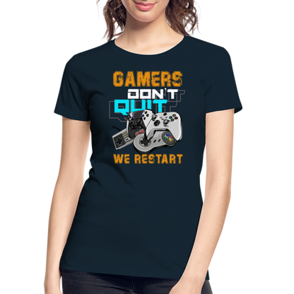 GU 'Gamers Don't Quit' Women’s Premium Organic T-Shirt - deep navy