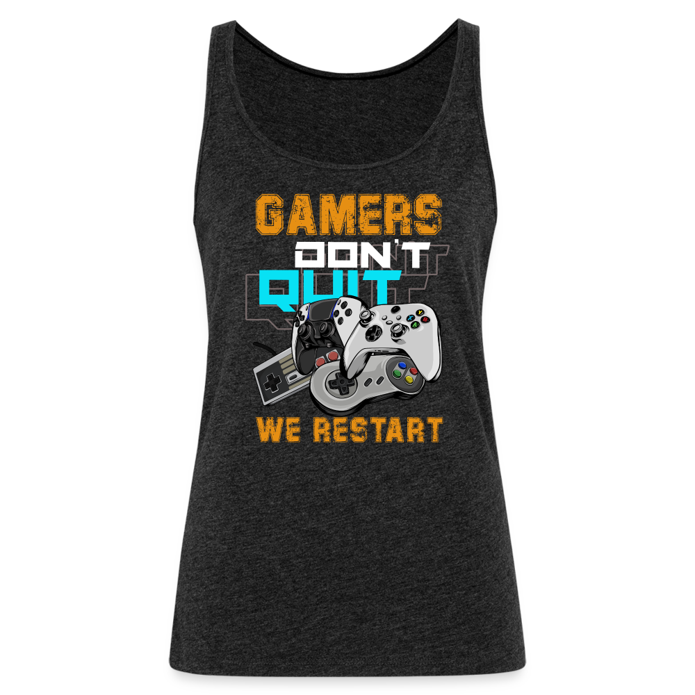 GU 'Gamers Don't Quit' Women’s Premium Tank Top - charcoal grey