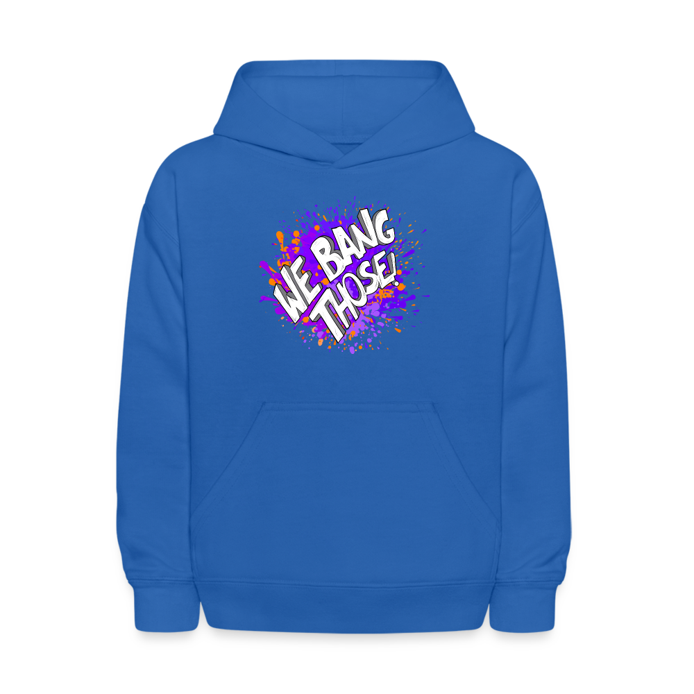 Youth Manjara 'We Bang Those' Hoodie - royal blue