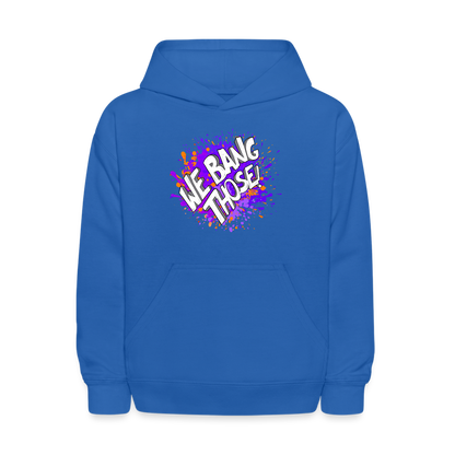 Youth Manjara 'We Bang Those' Hoodie - royal blue