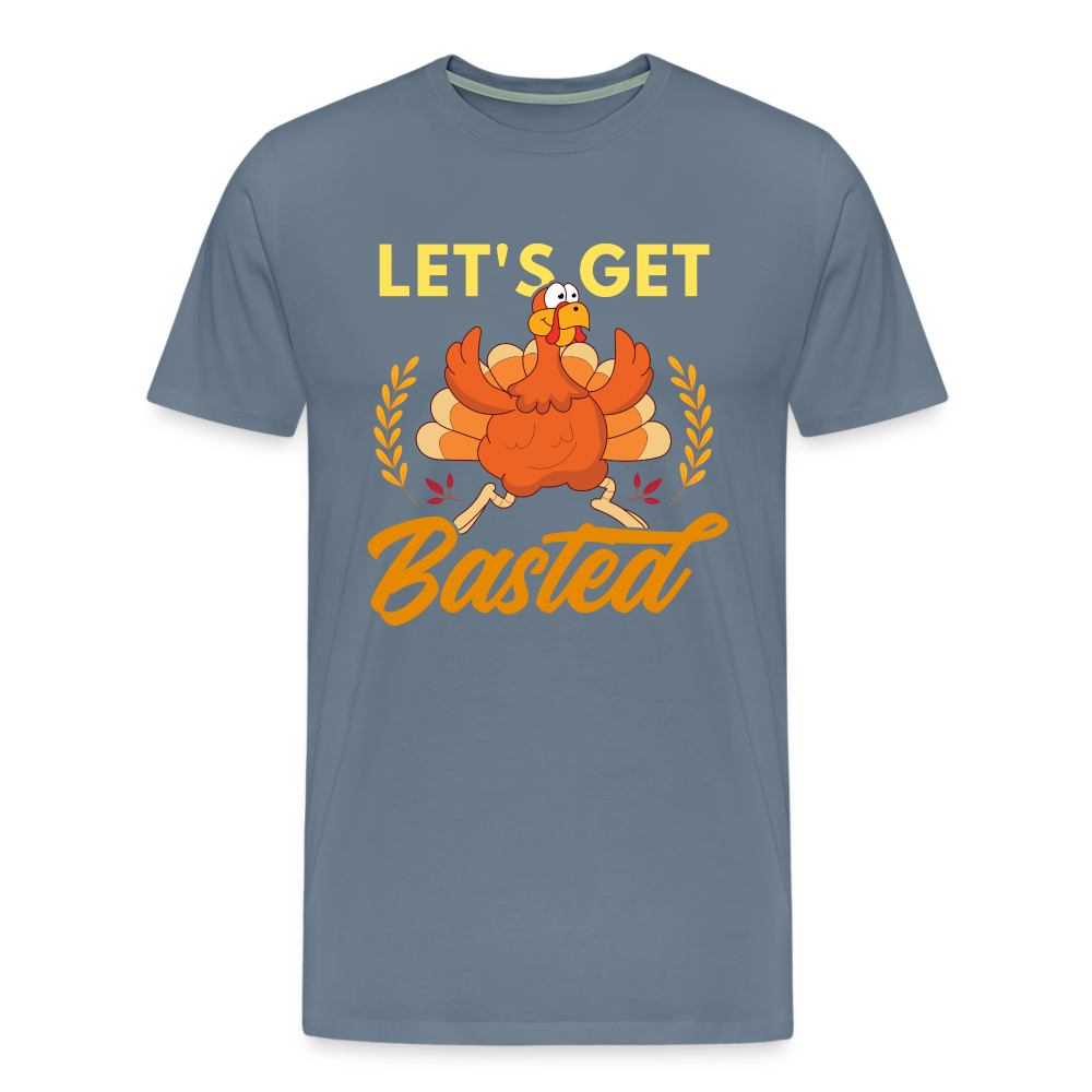 GU 'Let's Get Basted' Unisex Premium T-Shirt - steel blue