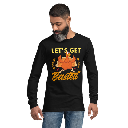 Adult GU 'Let's Get Basted' Long Sleeve T-Shirt