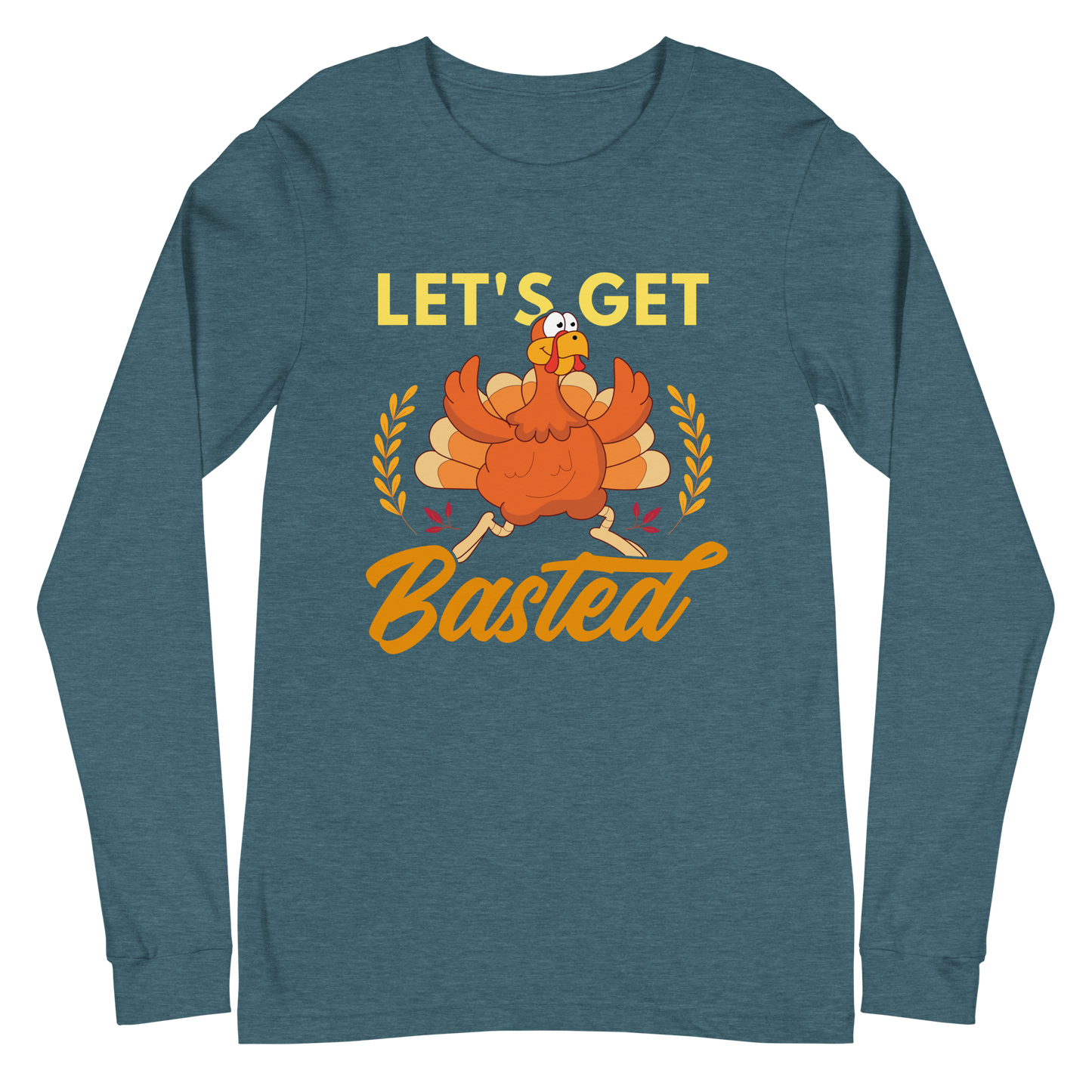 Adult GU 'Let's Get Basted' Long Sleeve T-Shirt