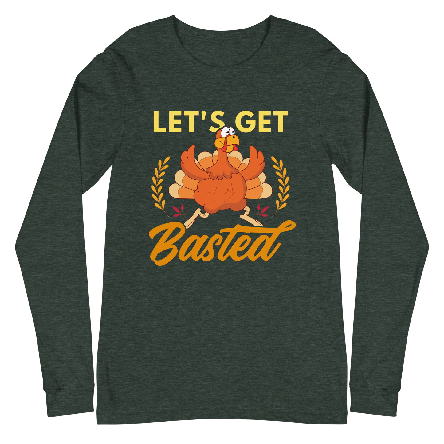 Adult GU 'Let's Get Basted' Long Sleeve T-Shirt