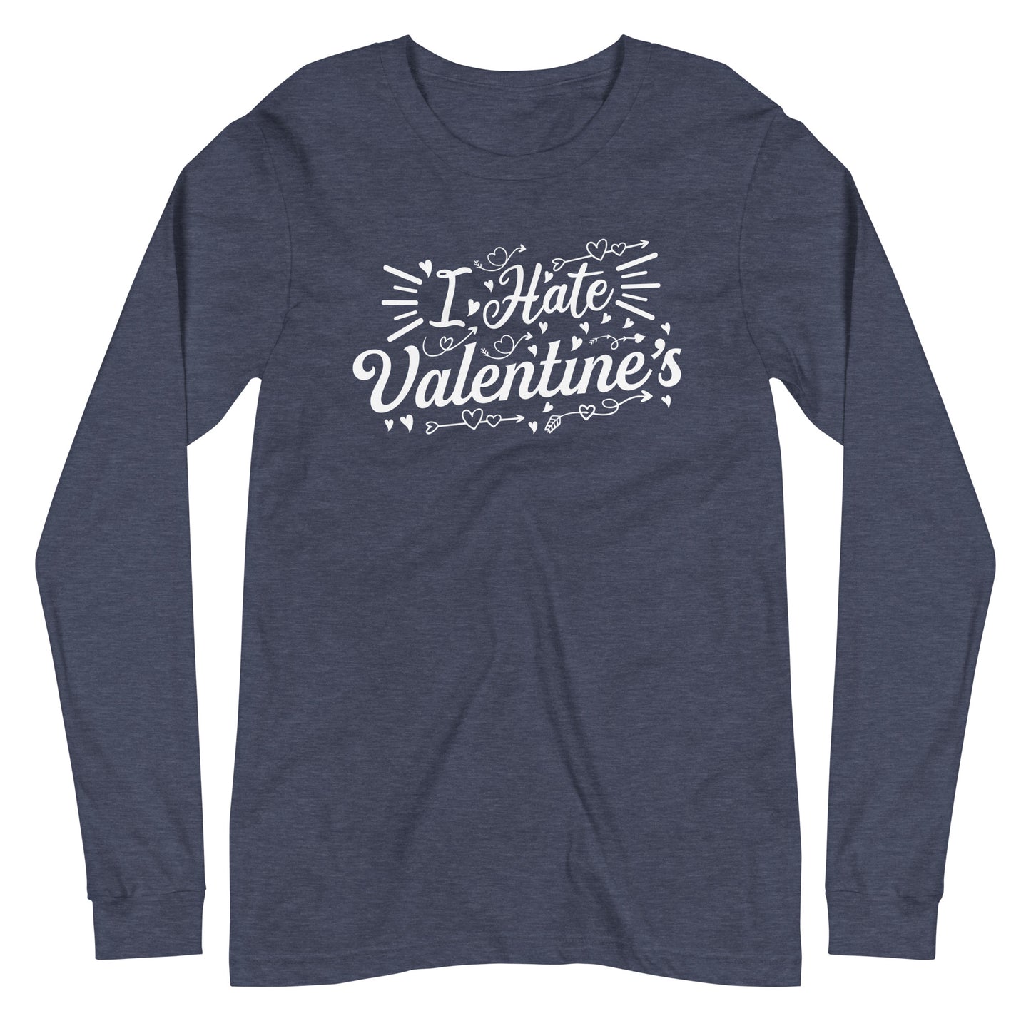 Adult 'I Hate Valentine's' Long Sleeve T-Shirt