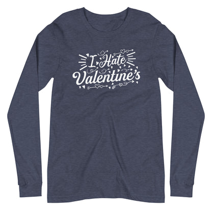 Adult 'I Hate Valentine's' Long Sleeve T-Shirt