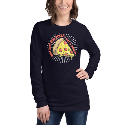 Adult 'Waiting For Pizza' Long Sleeve T-Shirt