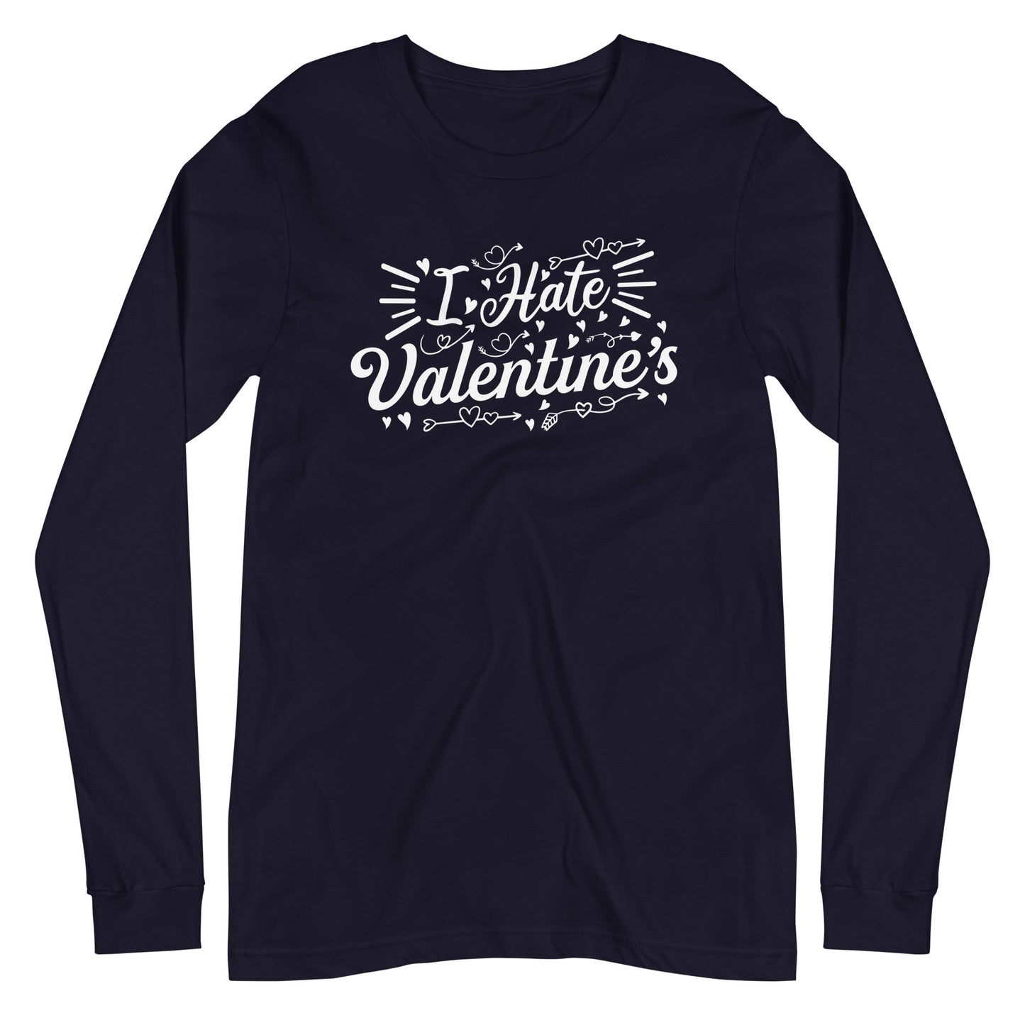 Adult 'I Hate Valentine's' Long Sleeve T-Shirt