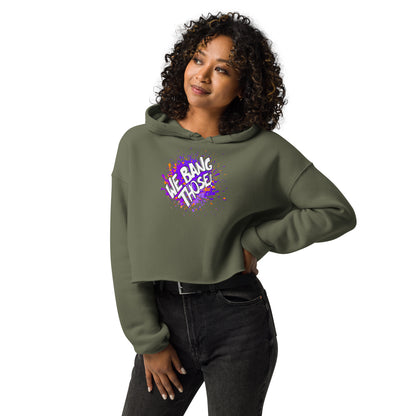 Women's Manjara 'We Bang Those' Cropped Hoodie