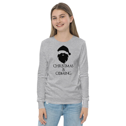 Youth 'Christmas is Coming' Long Sleeve T-Shirt