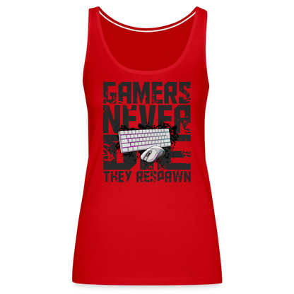 Women's Gamers Never Die Tank Top - Next Gen