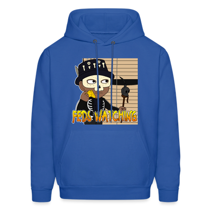 Feds Watching Unisex Hoodie - royal blue