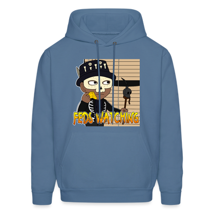 Feds Watching Unisex Hoodie - denim blue